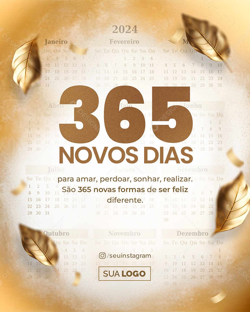 365 Novos Dias para Amar Perdoar Sonhar Realizar Social Media PSD Editável