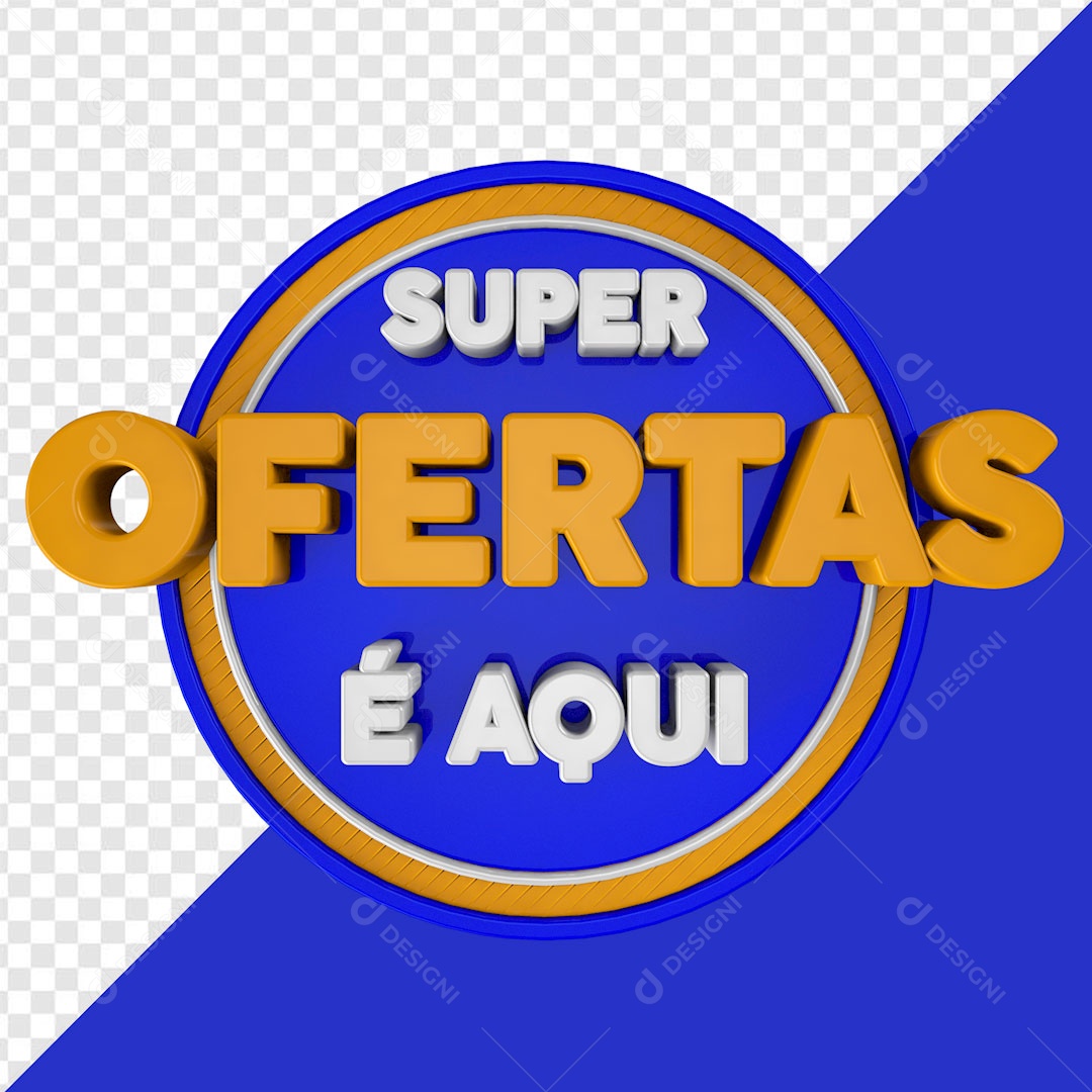Selo 3D Azul Super Ofertas é Aqui Para Composição PSD
