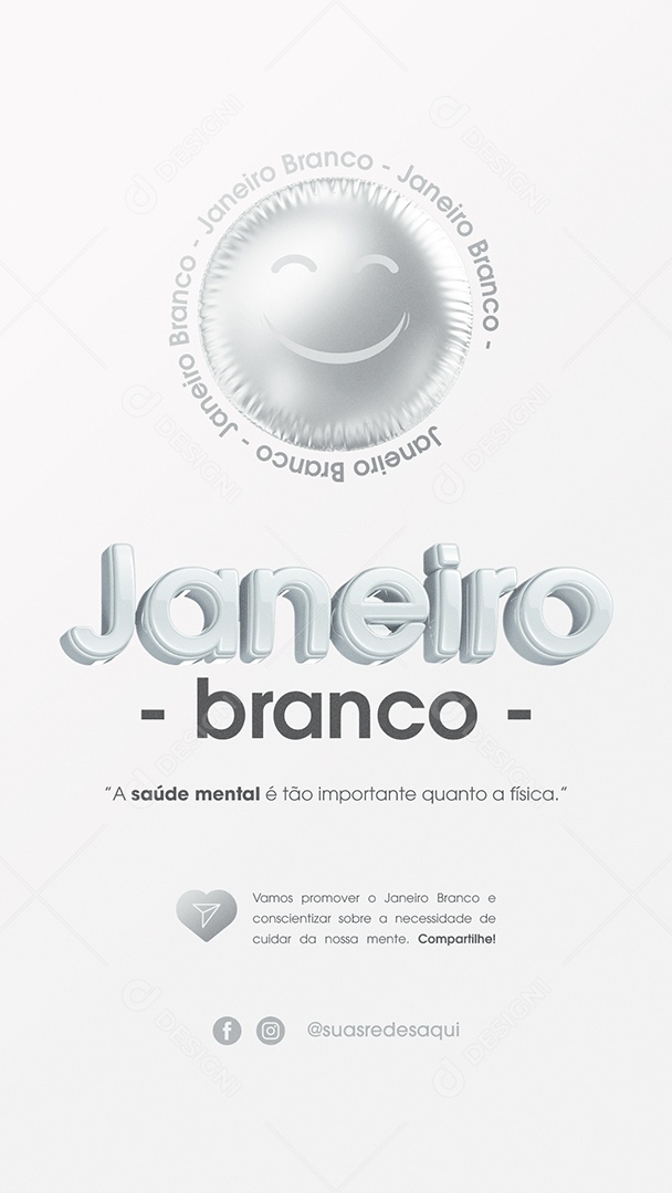 Story Janeiro Branco A Saúde Mental é tão Importante Quanto a Física Social Media PSD Editável