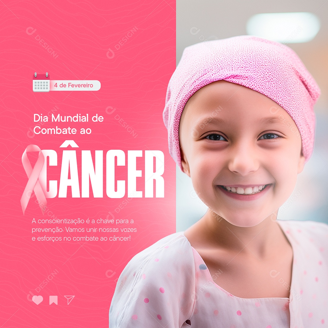 Dia Mundial do Câncer 04 de Fevereiro Social Media PSD Editável