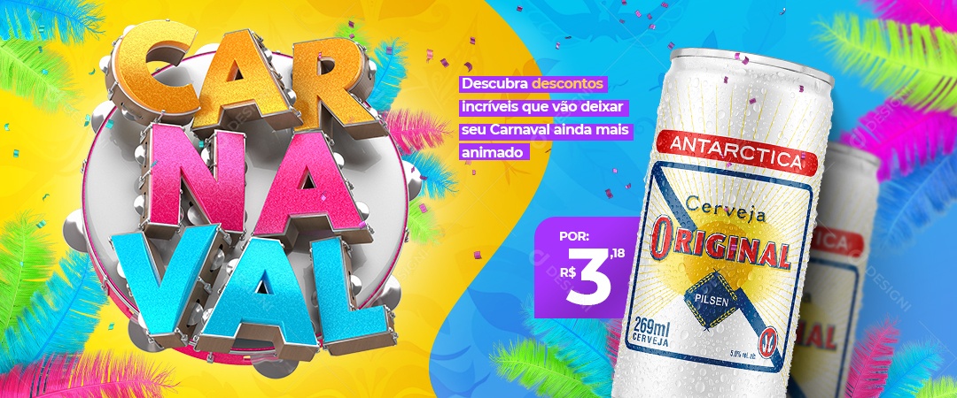 Banner Carnaval Distribuidora de Bebidas Cerveja Original descubra Descontos Incríveis Social Media PSD Editável