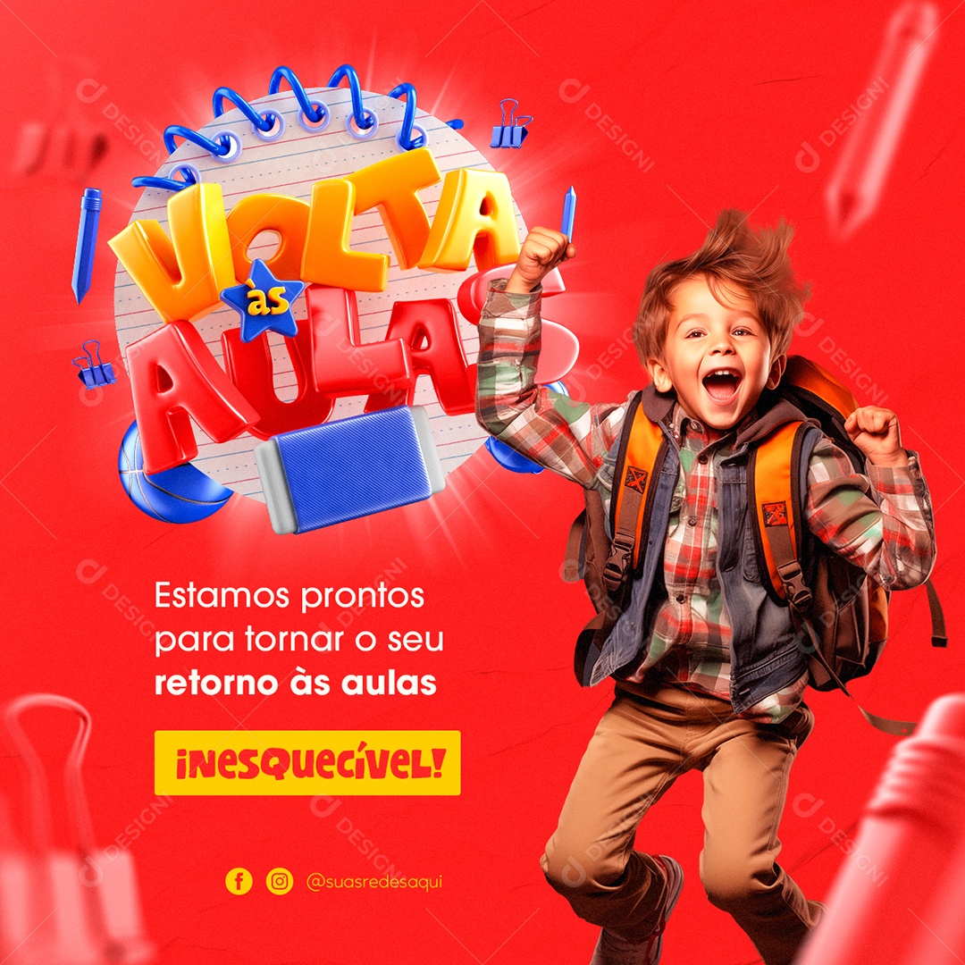 Volta às Aulas Estamos prontos para tornar o seu retorno às aulas inesquecíveis Social Media PSD Editável