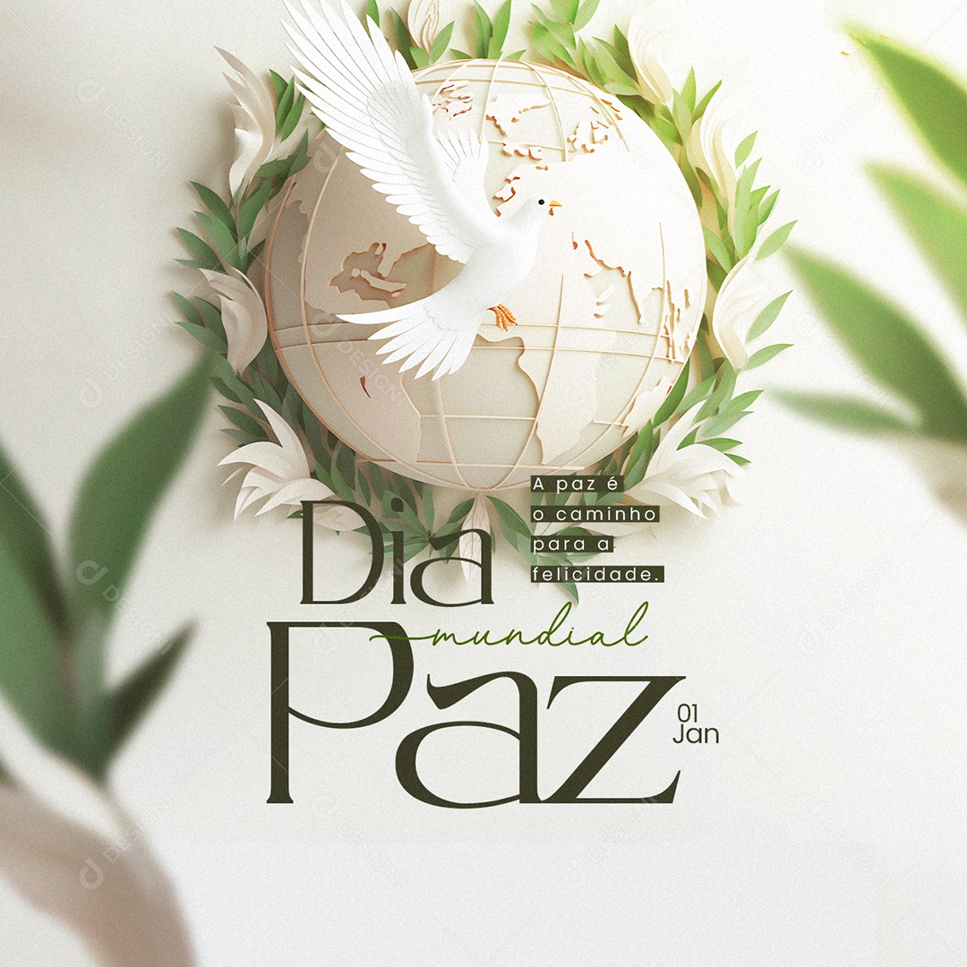 Dia Mundial da Paz 01 de Janeiro A paz é o caminho para a felicidade Social Media PSD Editável