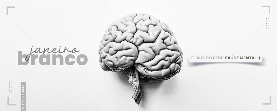 Banner O Mundo Pede Saúde Mental Janeiro Branco PSD Editável