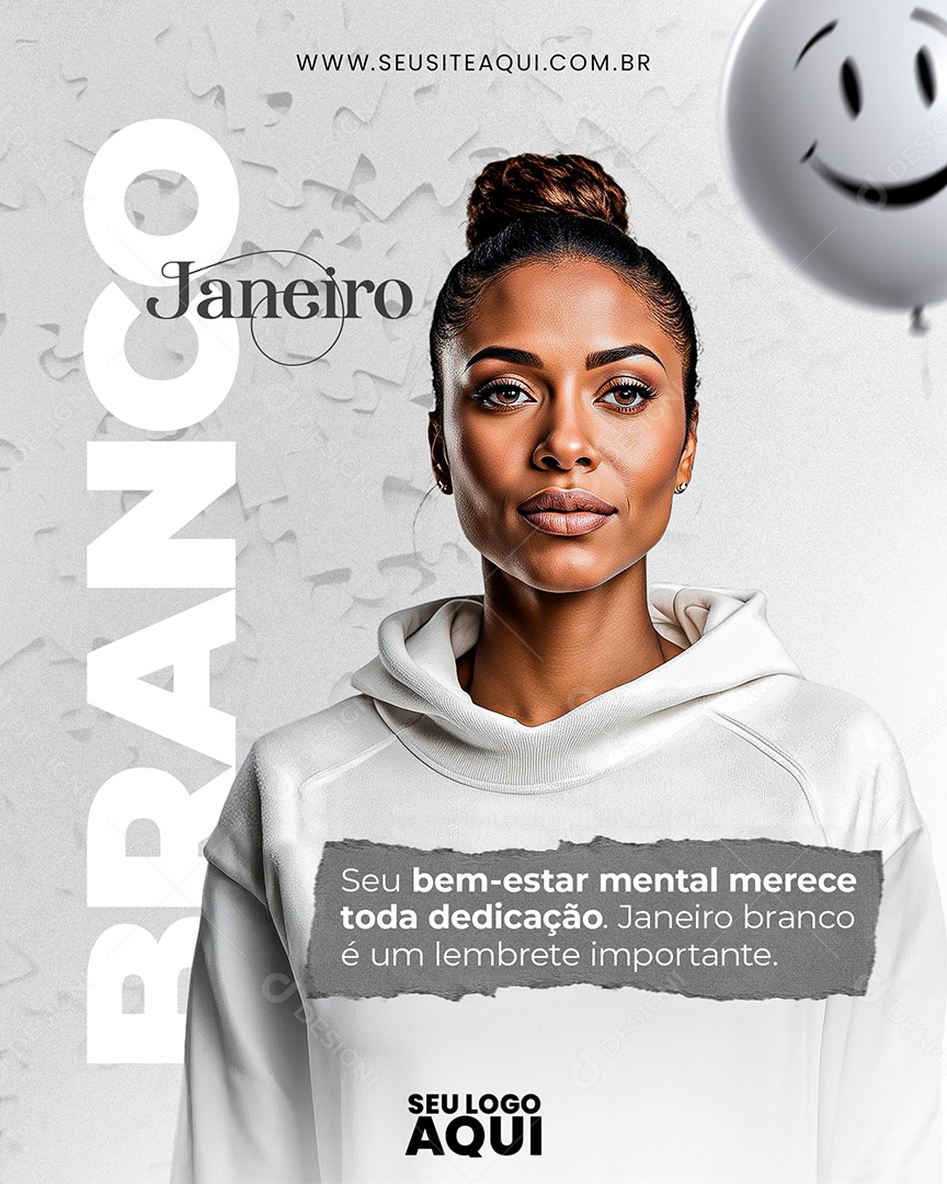 Janeiro Branco seu Bem-estar Mental Merece toda Dedicação Social Media PSD Editável