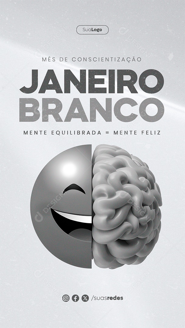 Story Janeiro Branco Mês de Conscientização Mente Equilibrada Mente Feliz Social Media PSD Editável