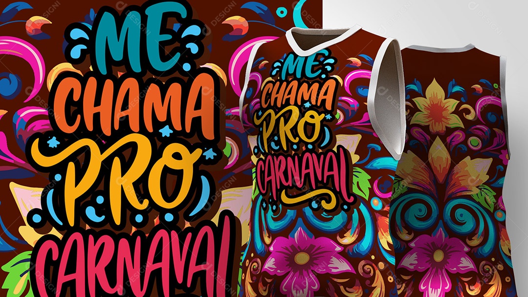 Abadá de Carnaval Estampa de Camisa Texto Me Chama Pro Carnaval Ai + EPS