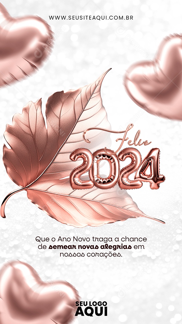 Story Feliz 2024 que o Ano Novo Traga a Chance de Semear Novas Alegria em Nossos Corações Social Media PSD Editável