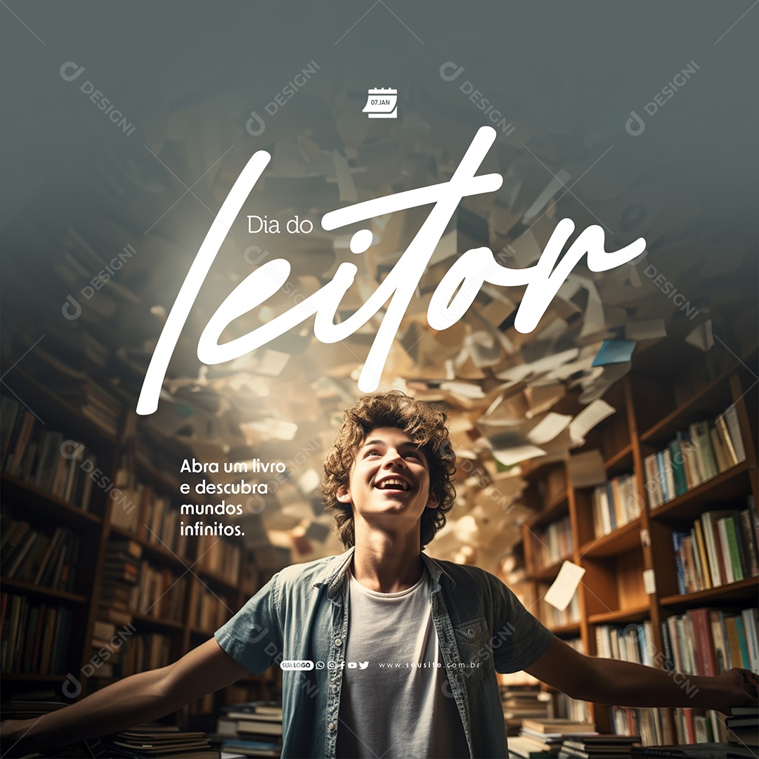 Dia do Leitor 07 de Janeiro Abra um Livro e Descubra Mundos Infinitos Social Media PSD Editável