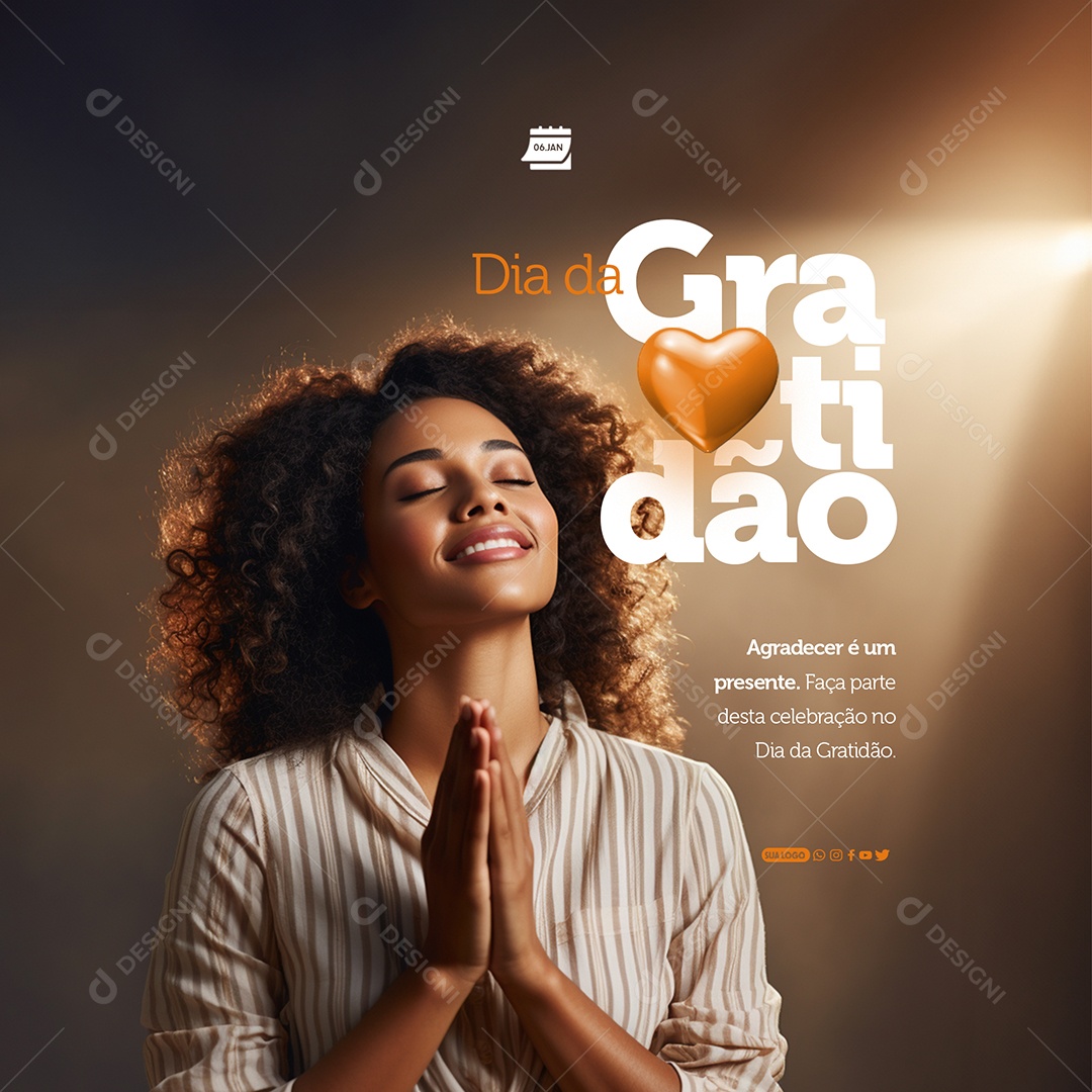 Dia da Gratidão 06 de Janeiro Agradecer é um Presente Social Media PSD Editável