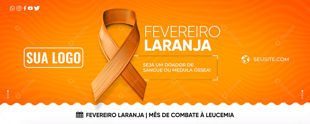 Banner Fevereiro Laranja Seja Um Doador Social Media PSD Editável