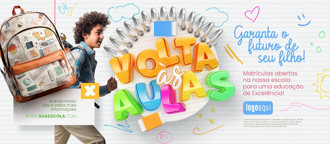 Banner Volta as Aulas Garanta o futuro de seu filho Matrículas abertas na nossa escola Social Media PSD Editável