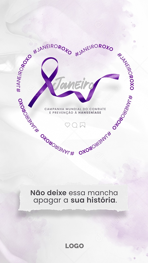 Story Janeiro Roxo Campanha Mundial do Combate e Prevenção a Hanseníase Social Media PSD Edtável