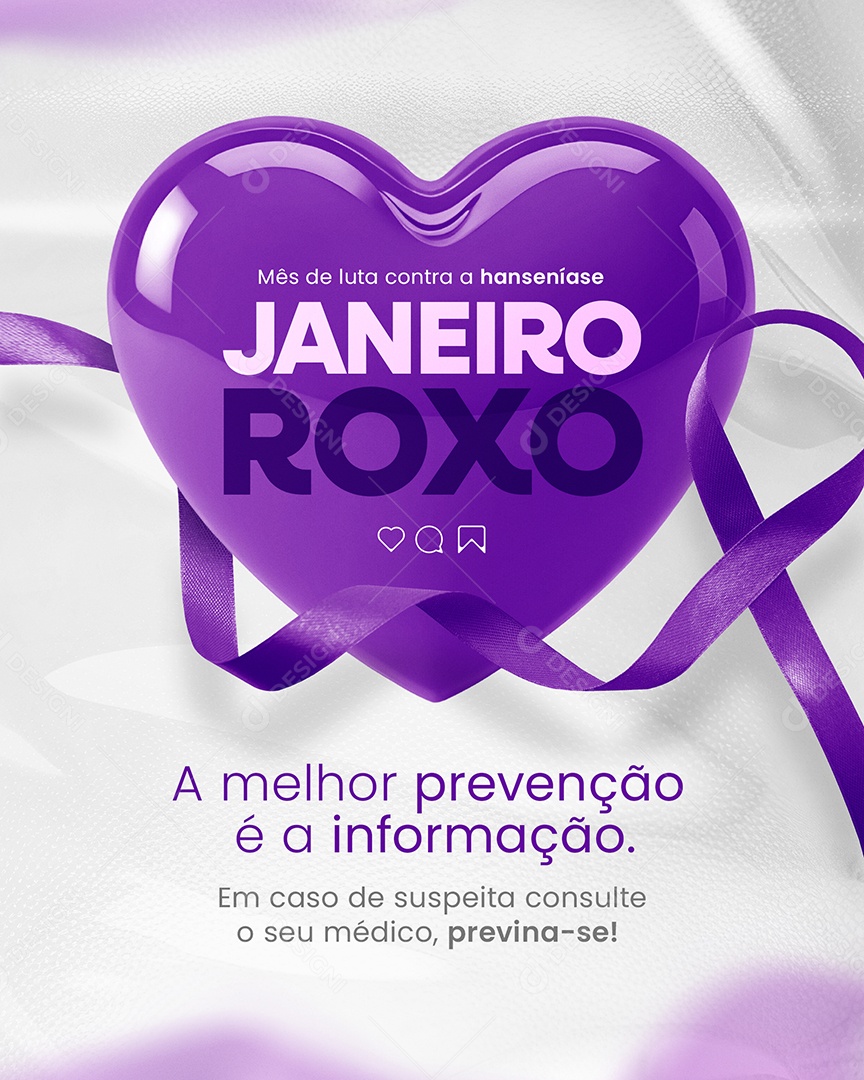 Janeiro Roxo a Melhor em Caso de Suspeita Consulte o seu Médico Previna-se Social Media PSD Editável