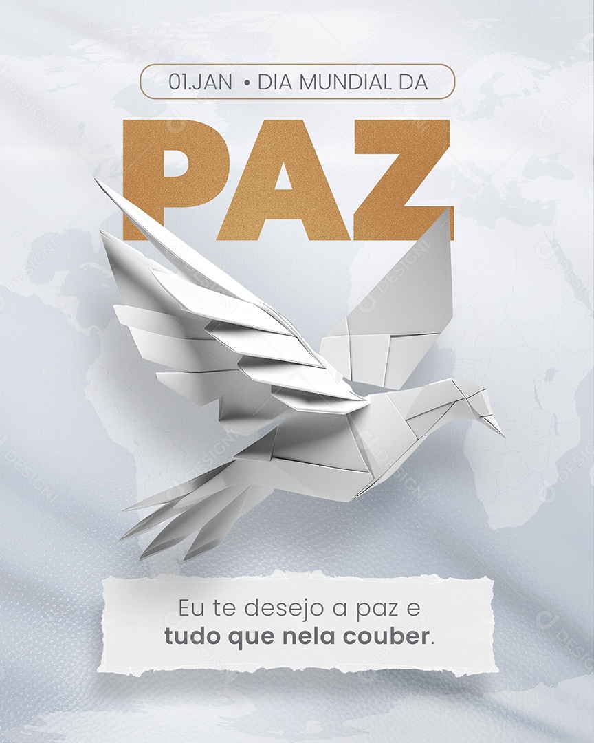 Dia Mundial da Paz 01 de Janeiro Eu te Desejo tudo que Nela Couber Social Media PSD Editável