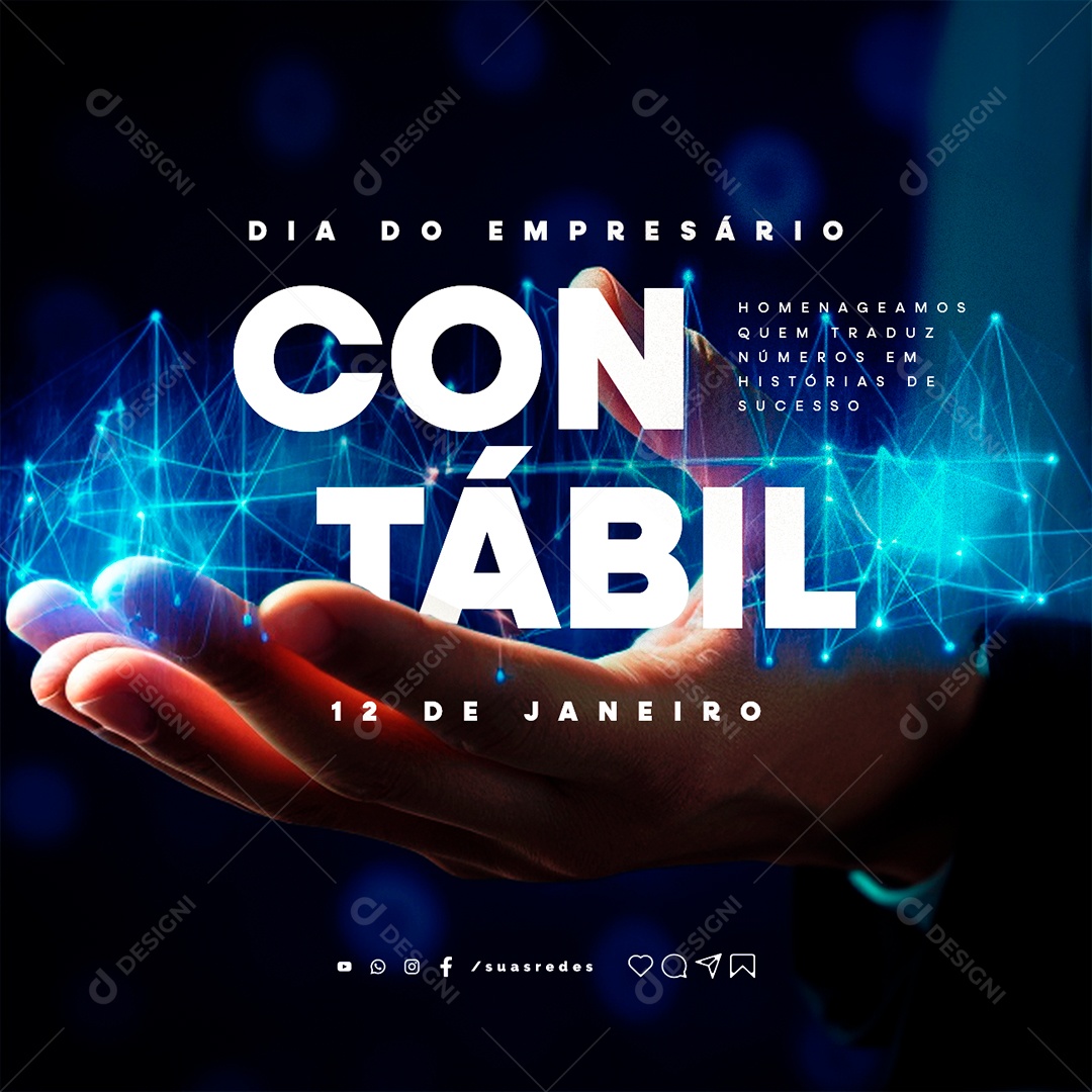 Dia do Empresário Contábil 12 De Janeiro Homenageamos Quem Traduz Números em História de Sucesso Social Media PSD Editável