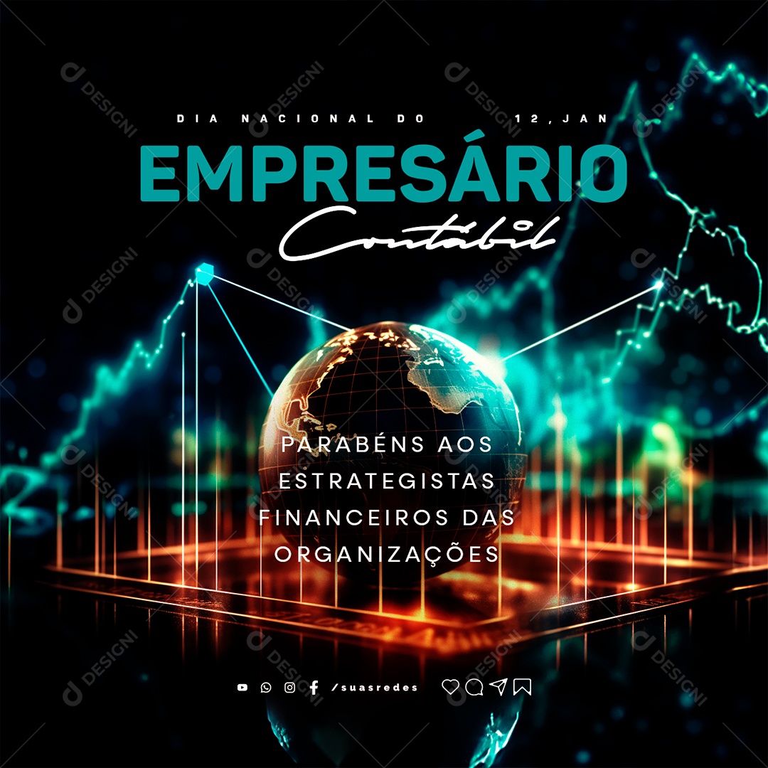 Dia Nacional do Empresário Contábil 12 de Janeiro Parabéns aos Estrategistas Financeiros das organizações Social Media PSD Editável