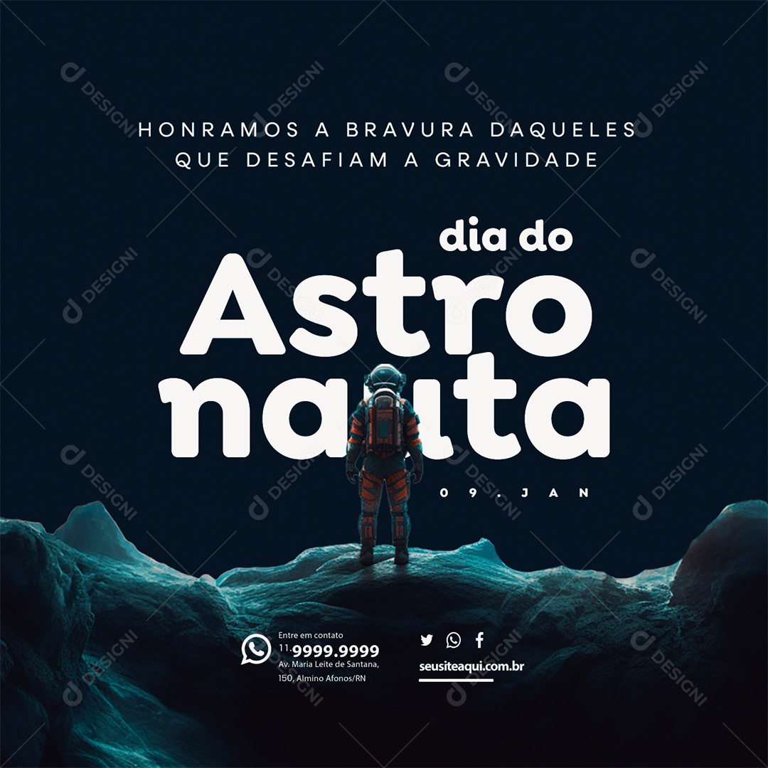 Dia do Astronauta 09 De Janeiro Honramos a Bravura Daqueles que Desafiam a Gravidade Social Media PSD Editável