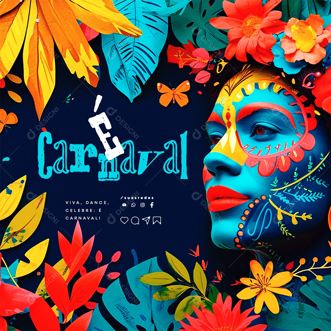 É Carnaval Viva Dance Celebre É Carnaval Social Media PSD Editável