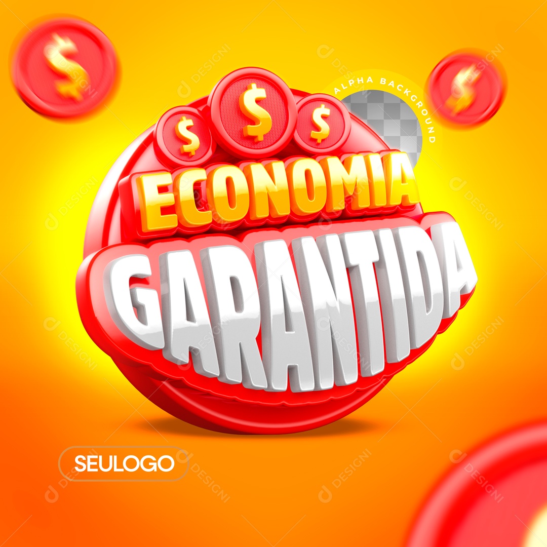 Selo 3D Economia Garantida Para Composição PSD