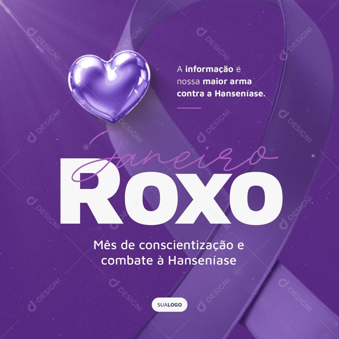 Janeiro Roxo a Informação é  nossa Maior Arma Contra a Hanseníase Social Media PSD Editável