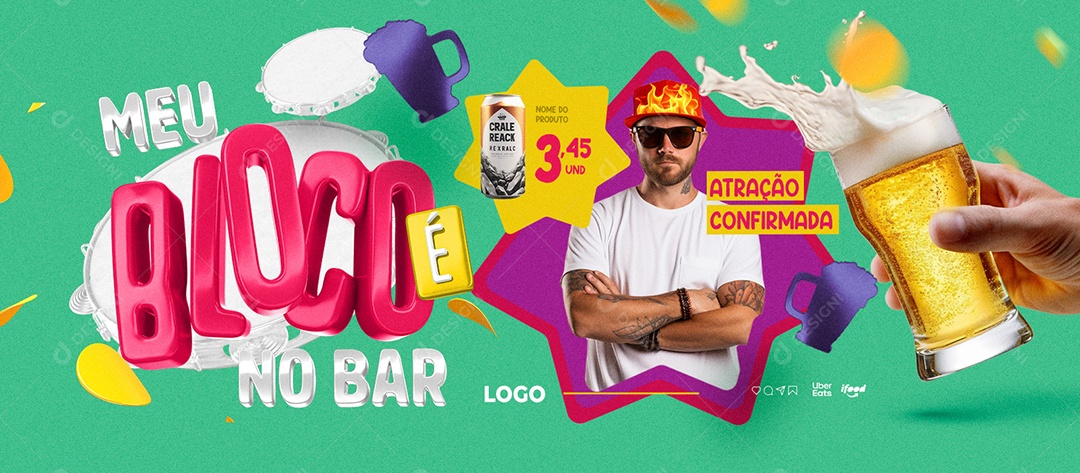 Banner Carnaval Meu Bloco É No Bar Distribuidora de Bebidas Atração Confirmada Social Media PSD Editável