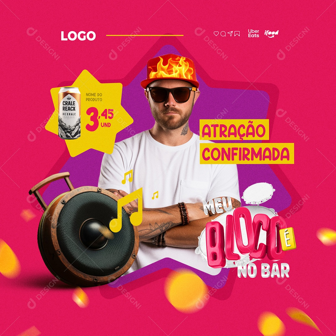 Carnaval Meu Bloco É No Bar Distribuidora de Bebidas Atração Confirmada Social Media PSD Editável