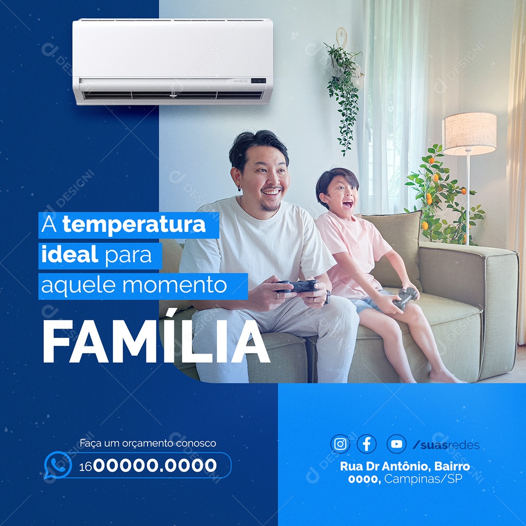 Manutenção De Ar Condicionado A temperatura ideal para aquele momento Família Social Media PSD Editável