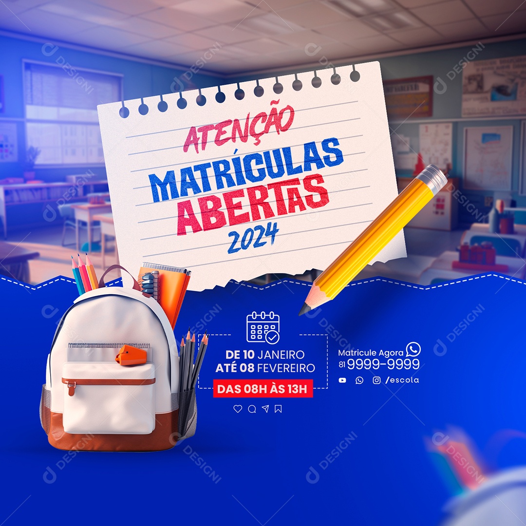 Social Media Atenção Matrículas Abertas 2024 PSD Editável