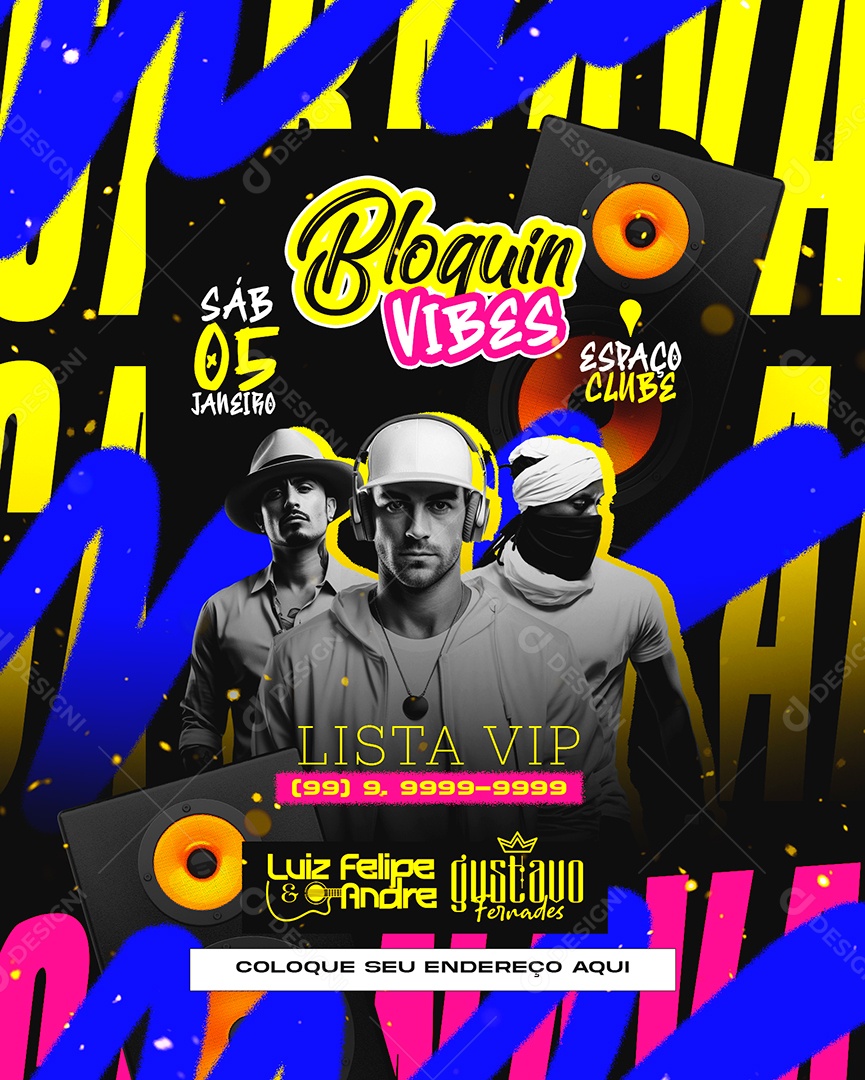 Flyer Carnaval Bloquin Vibes Lista Vip Luiz Felipe & Andre Gustavo Fernades Social Media PSD Editável