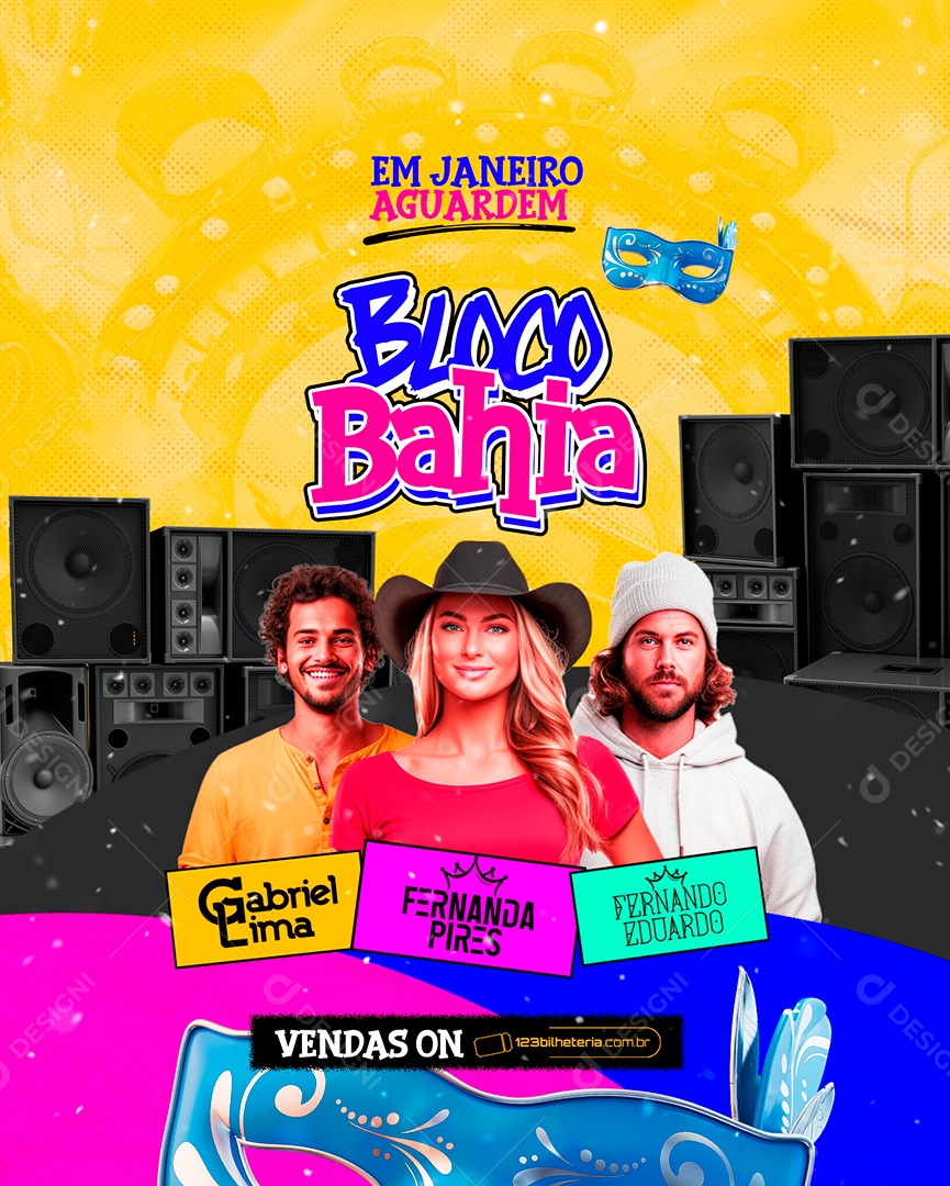 Flyer Carnaval Bloco Bahia Gabriel Lima Fernanda Pires Fernando Eduardo Social Media PSD Editável