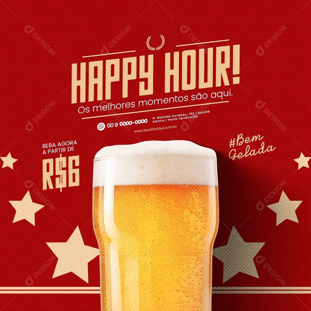 Cervejaria Bar Chopp Happy Hour Os melhores momentos são aqui Beba Agora Bem Gelada Social Media PSD Editável