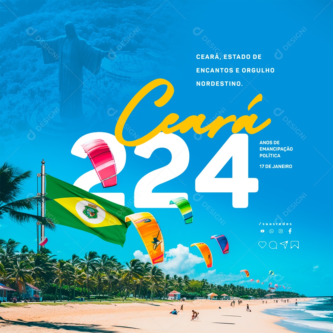 Emancipação Política Do Ceará 17 De Janeiro Estado De Encantos e Orgulho Nordestino Social Media PSD Editável