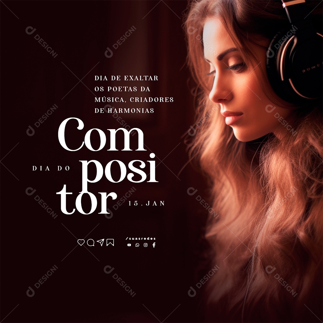 Dia Do Compositor 15 De Janeiro Dia De Exaltar os Poetas Da Música Social Media PSD Editável
