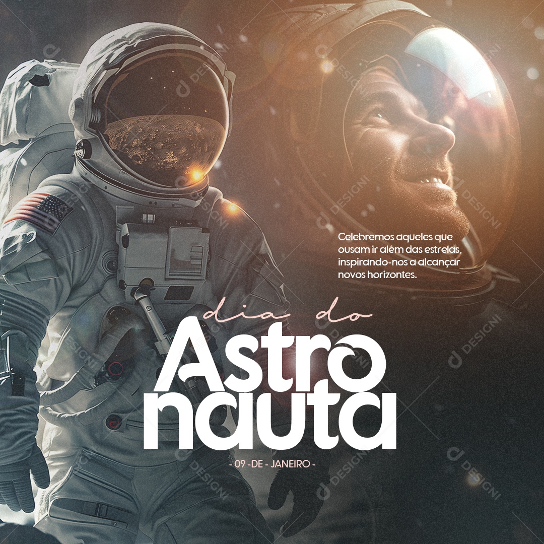 Dia do Astronauta 09 de Janeiro Celebramos Aqueles que Ousam ir Além das Estrelas Social Media PSD Editável