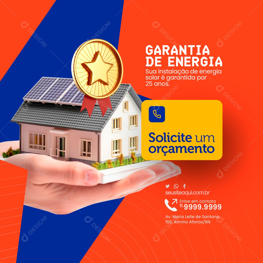 Energia Solar Garantia De Energia Sua instalação é garantida por 25 anos Social Media PSD Editável