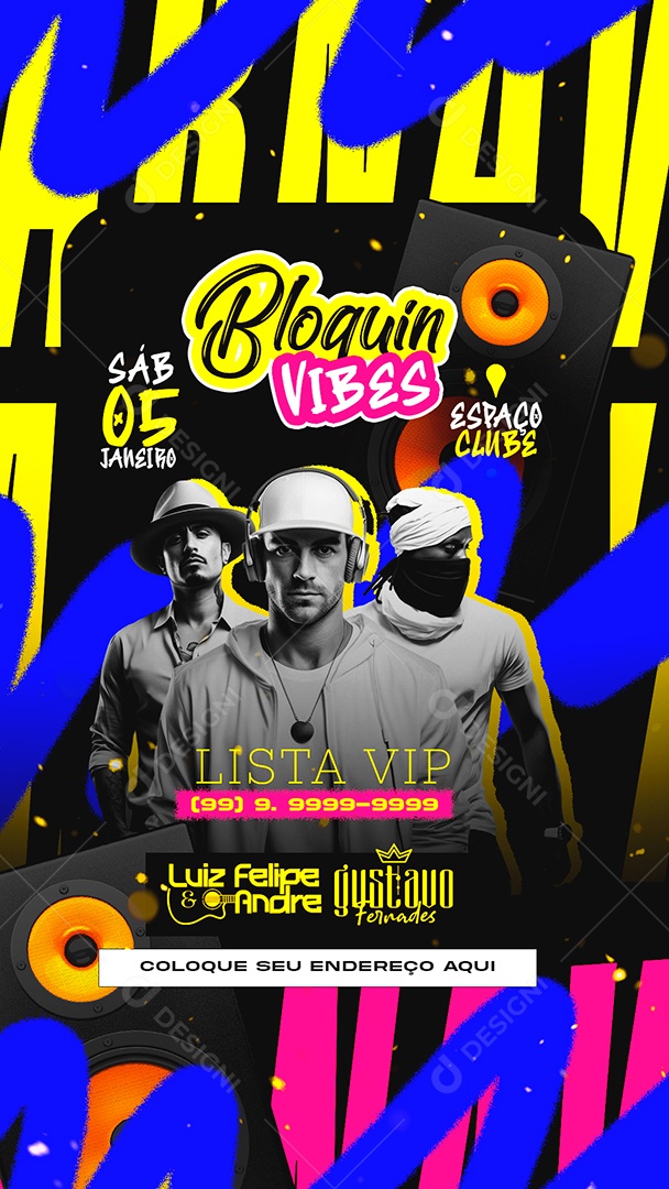 Story Flyer Carnaval Bloquin Vibes Lista Vip Luiz Felipe & Andre Gustavo Fernades Social Media PSD Editável