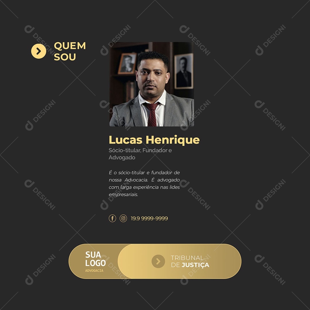 Advocacia Quem sou Eu Sócio titular Fundador e Advogado Social Media PSD Editável