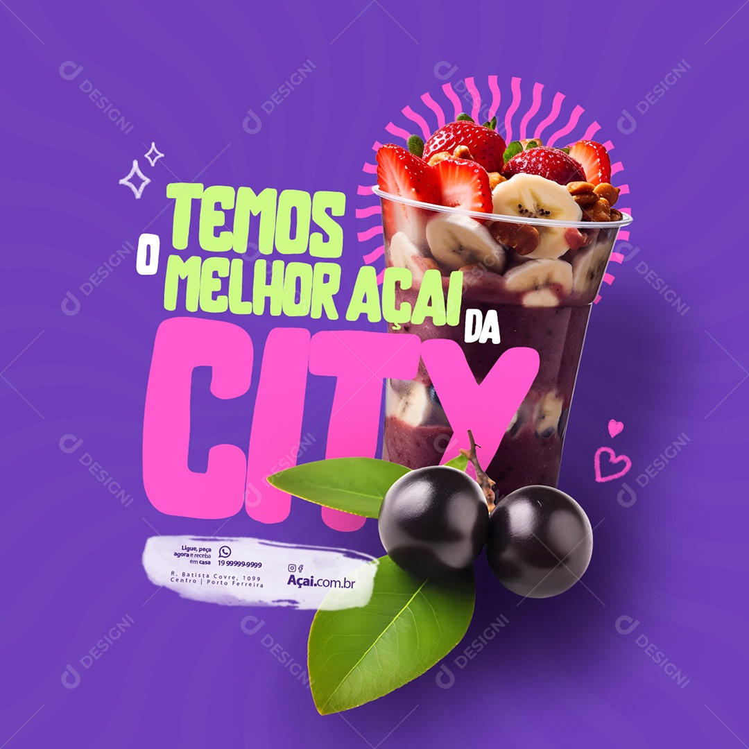 Açaiteria Temos o Melhor Açaí Da City Social Media PSD Editável