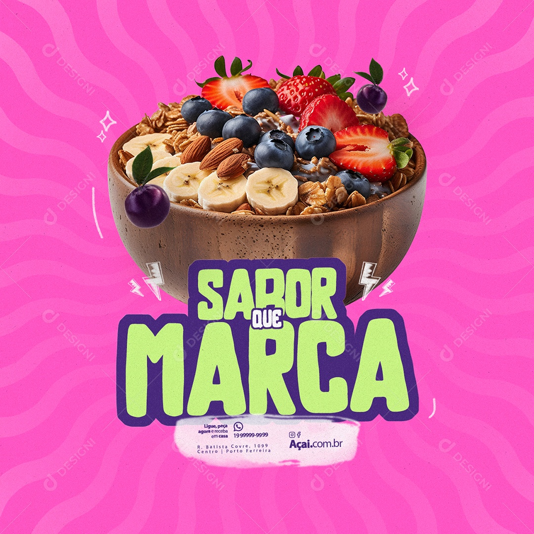 Social Media Açaiteria Sabor Que Marca Ligue peça agora e receba em casa PSD Editável