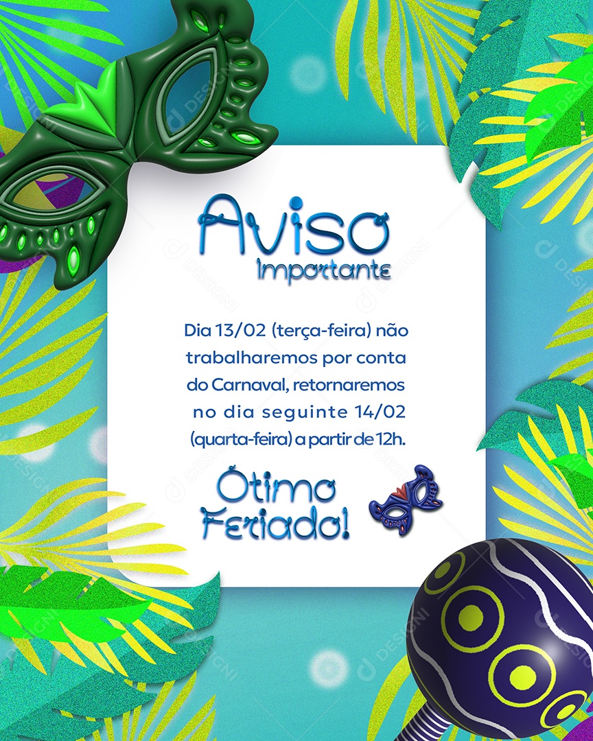 Aviso Importante de Horário de Feriado de Carnaval Social Media PSD Editável