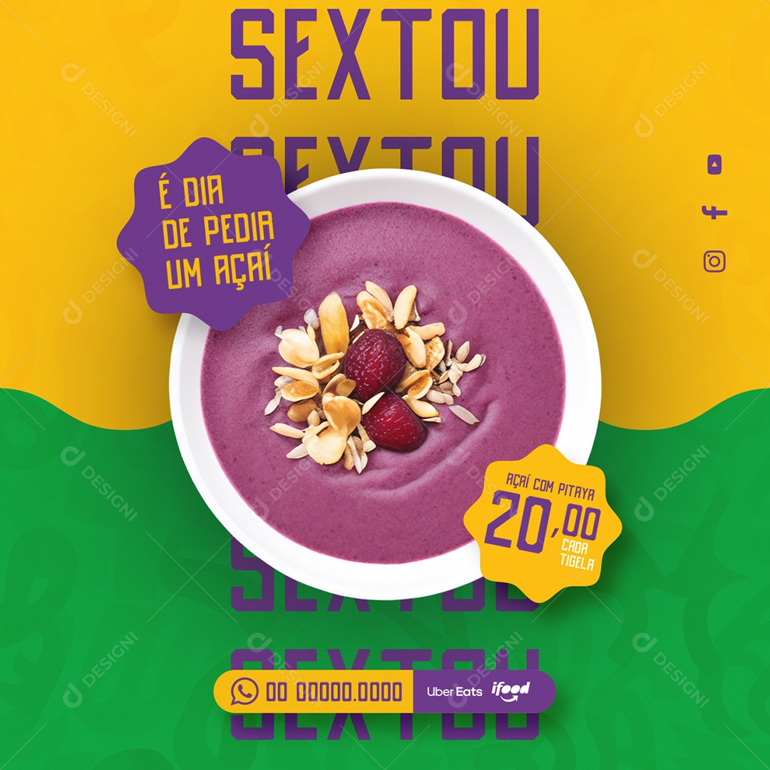 Açaiteria Sextou É Dia de Pedir um Açaí com Pitaya Social Media PSD Editável