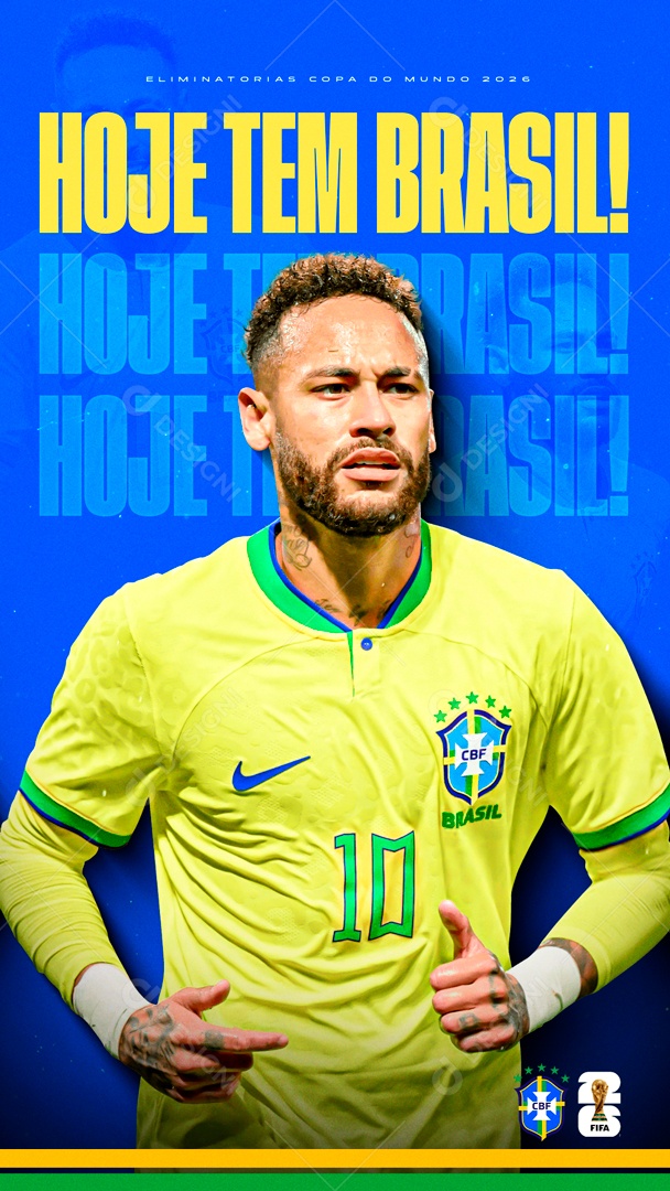Social Media Flyer Story Hoje Tem Brasil Neymar Junior PSD Editável