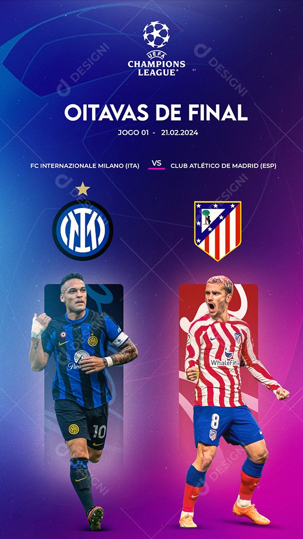 Social Media Story Flyer Oitavas De Final Champions League Internazionale Vs Atlético De Madrid PSD Editável