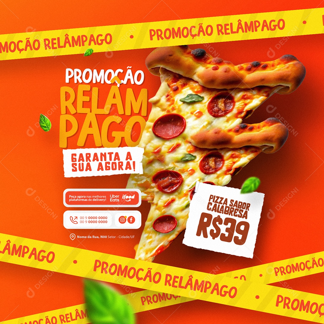 Promoção Relâmpago Garanta a sua Agora Pizza Sabor Calabresa Social Media PSD Editável