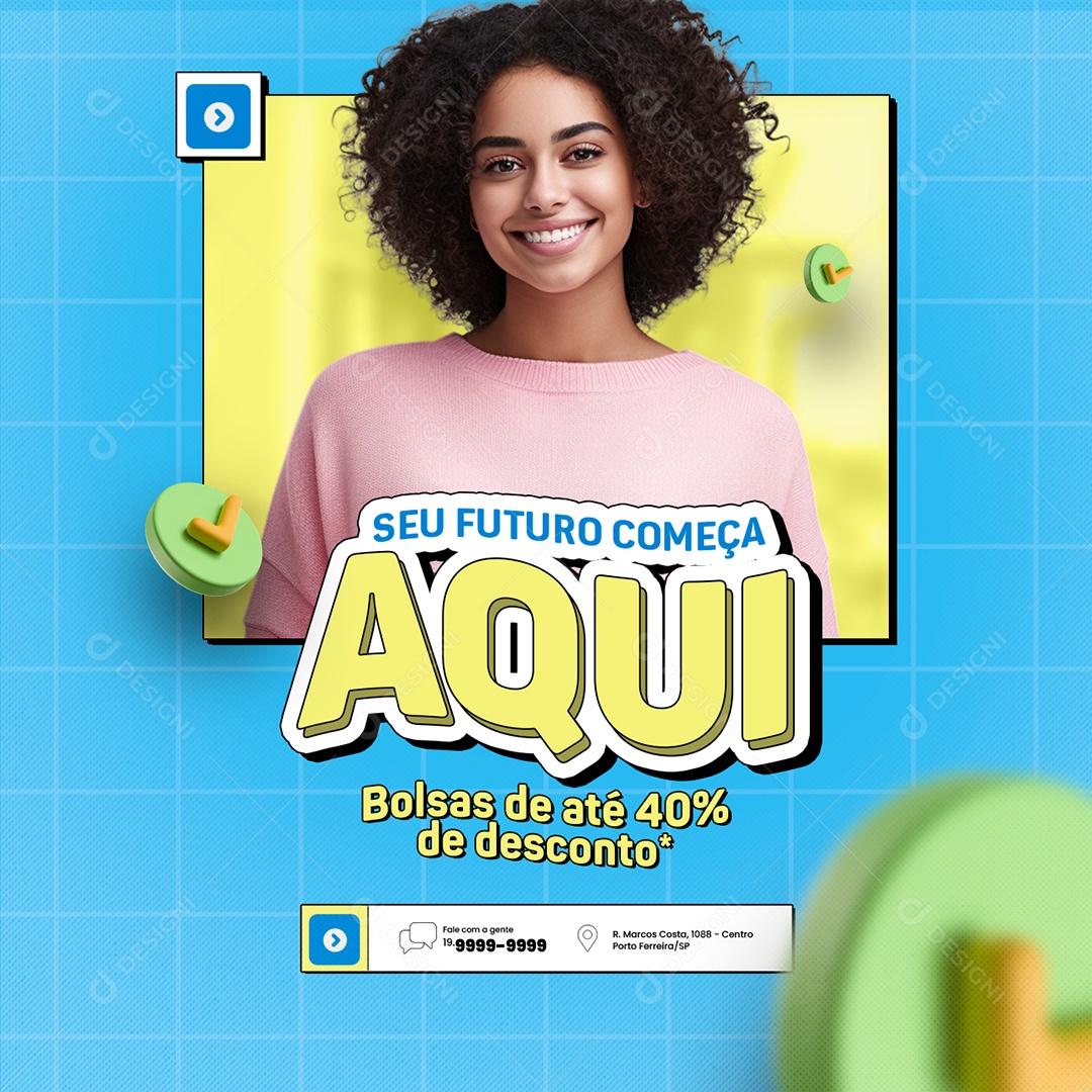 Vestibular Seu Futuro Começa Aqui Bolsas de até 40% de desconto Social Media PSD Editável