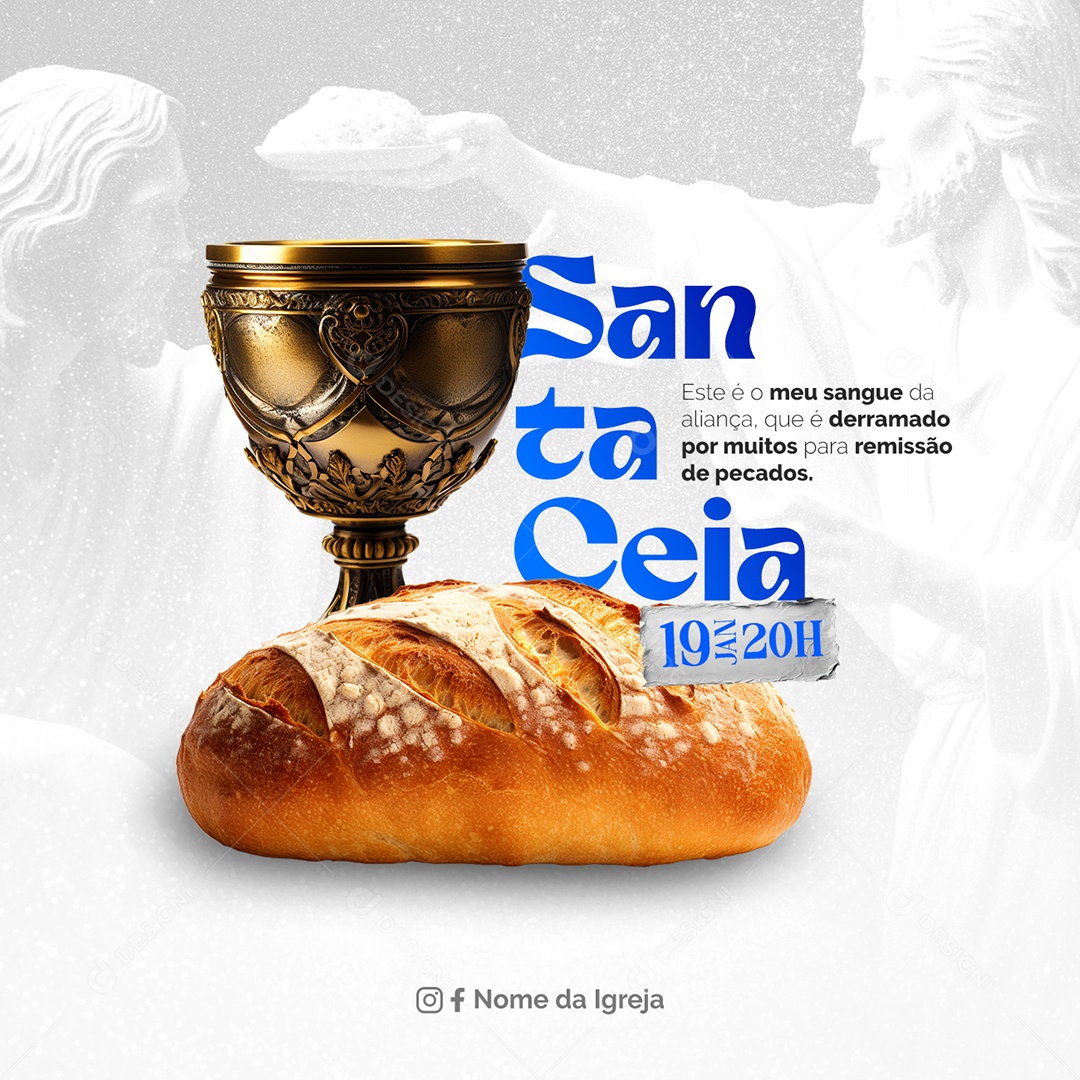 Gospel Igreja Santa Ceia Este é o meu sangue da aliança Social Media PSD Editável