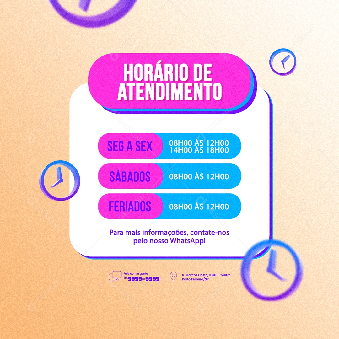 Social Media Horário de Atendimento BBB Lojas Empresas Segunda a Sexta Sábados Feriados PSD Editável