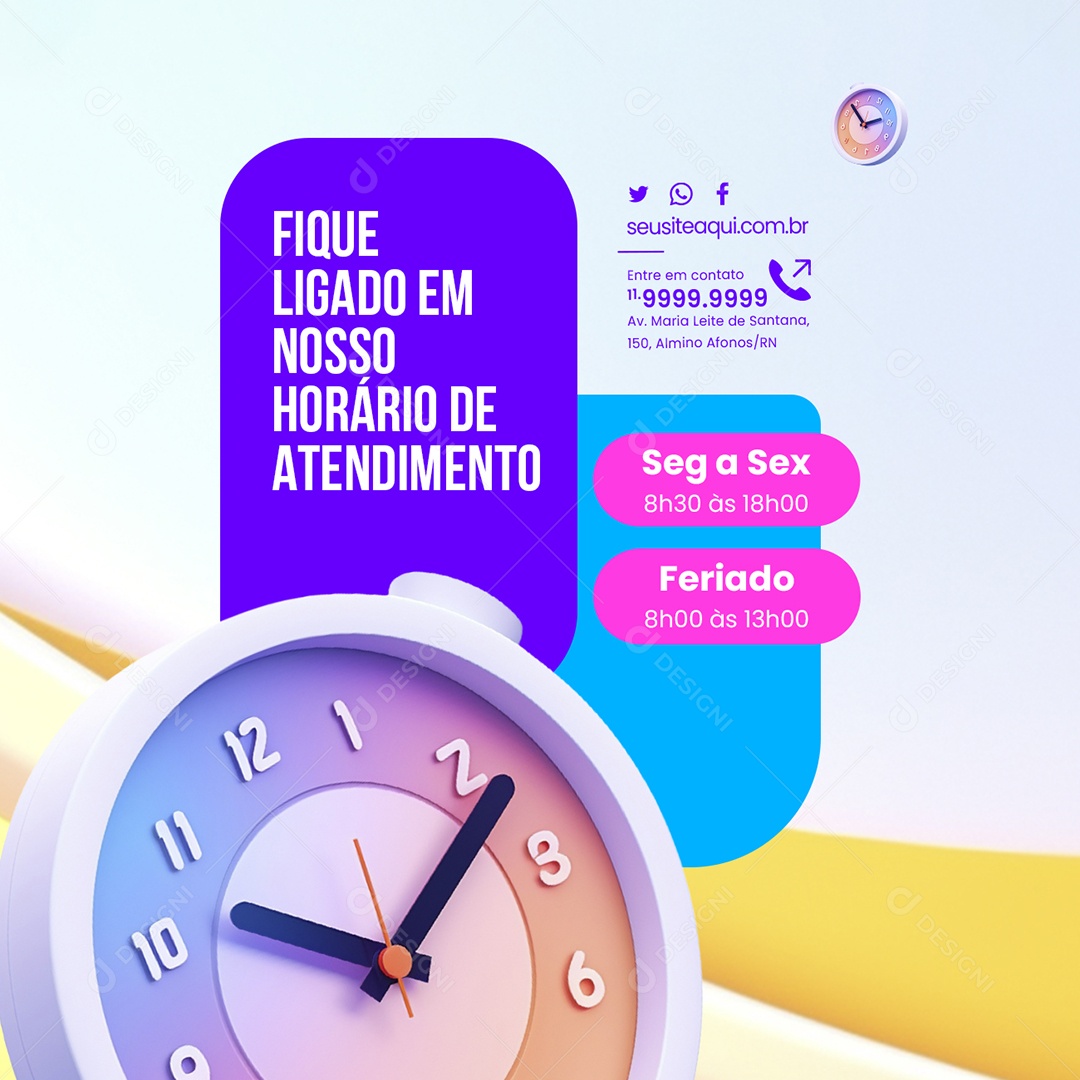 Lojas Empresas BBB Fique Ligado em nosso Horário De Atendimento Segunda a Sexta Social Media PSD Editável