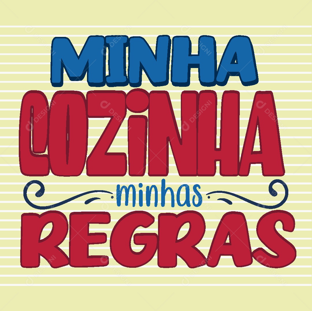 Lettering Minha Cozinha Minhas Regras Vetor EPS